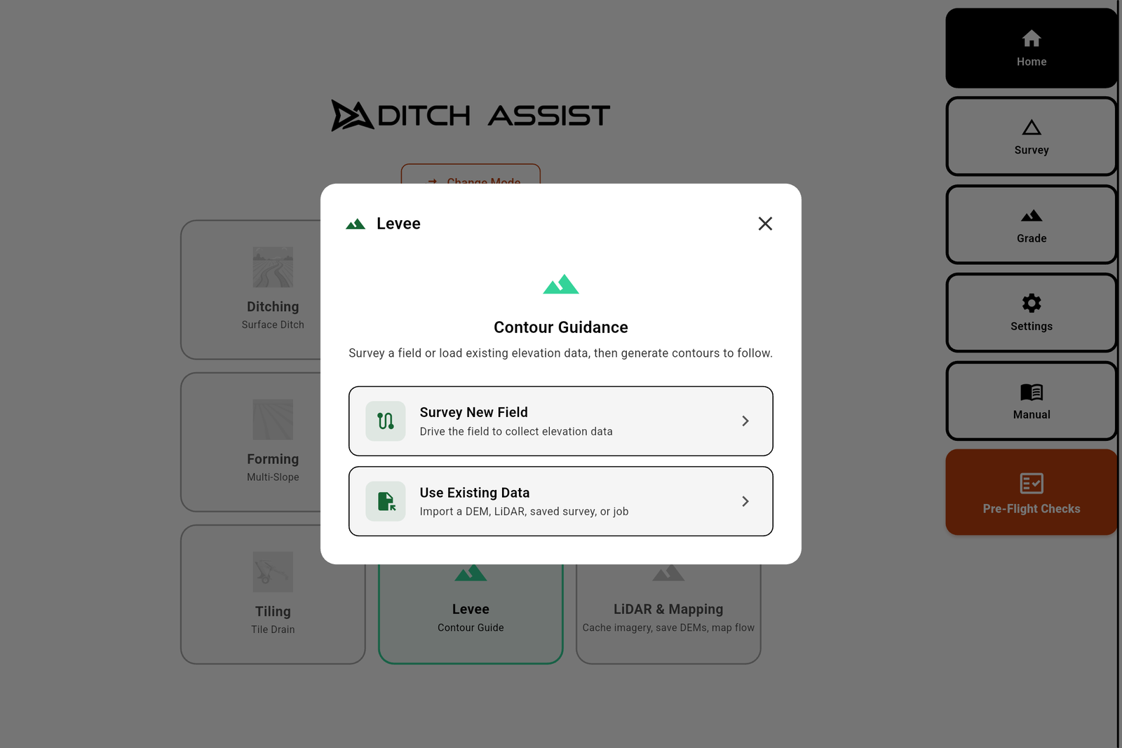 Tela de escolha do modo Dique do Ditch Assist para levantar um novo campo ou usar dados de elevação existentes
