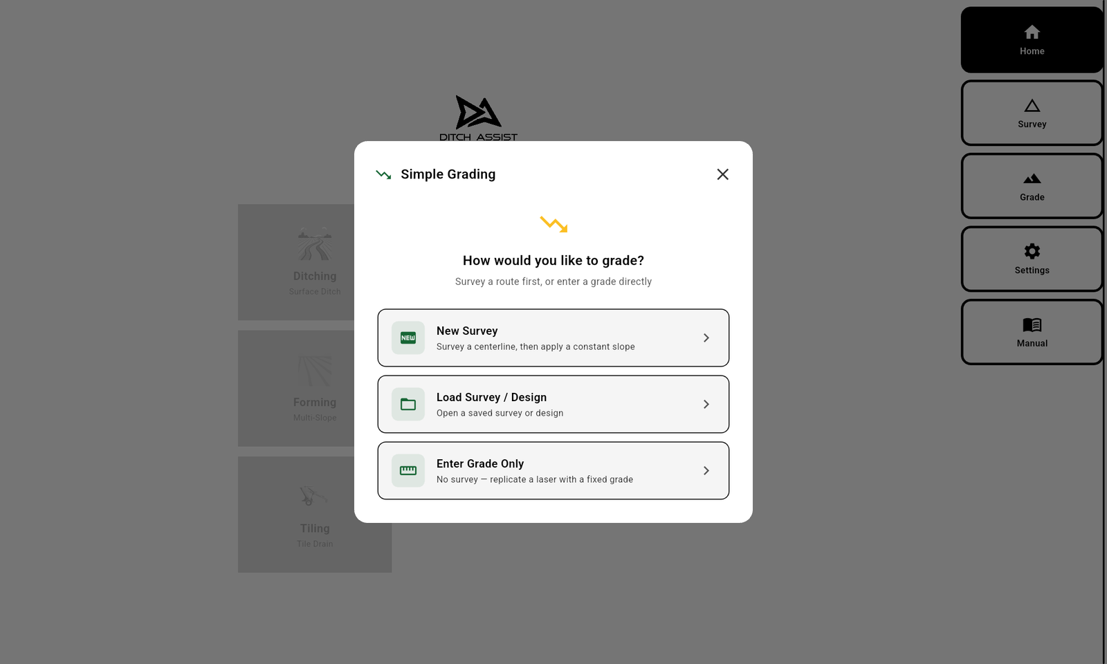 Simple Grading wizard — pick New Survey, Load Survey/Design, or Enter Grade Only (skip the survey and just type a grade).
